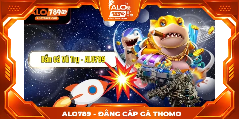 Bắt Cá Vũ Trụ ALO789: Tính năng, mức cược, 5 loại vũ khí cơ bản