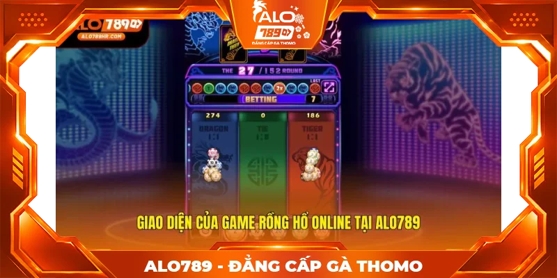 Giao diện của game Rồng Hổ Online tại ALO789